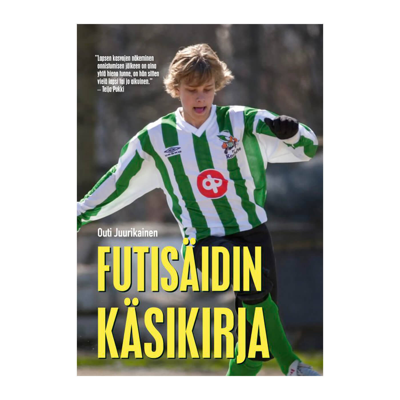 Futisäidin käsikirja book