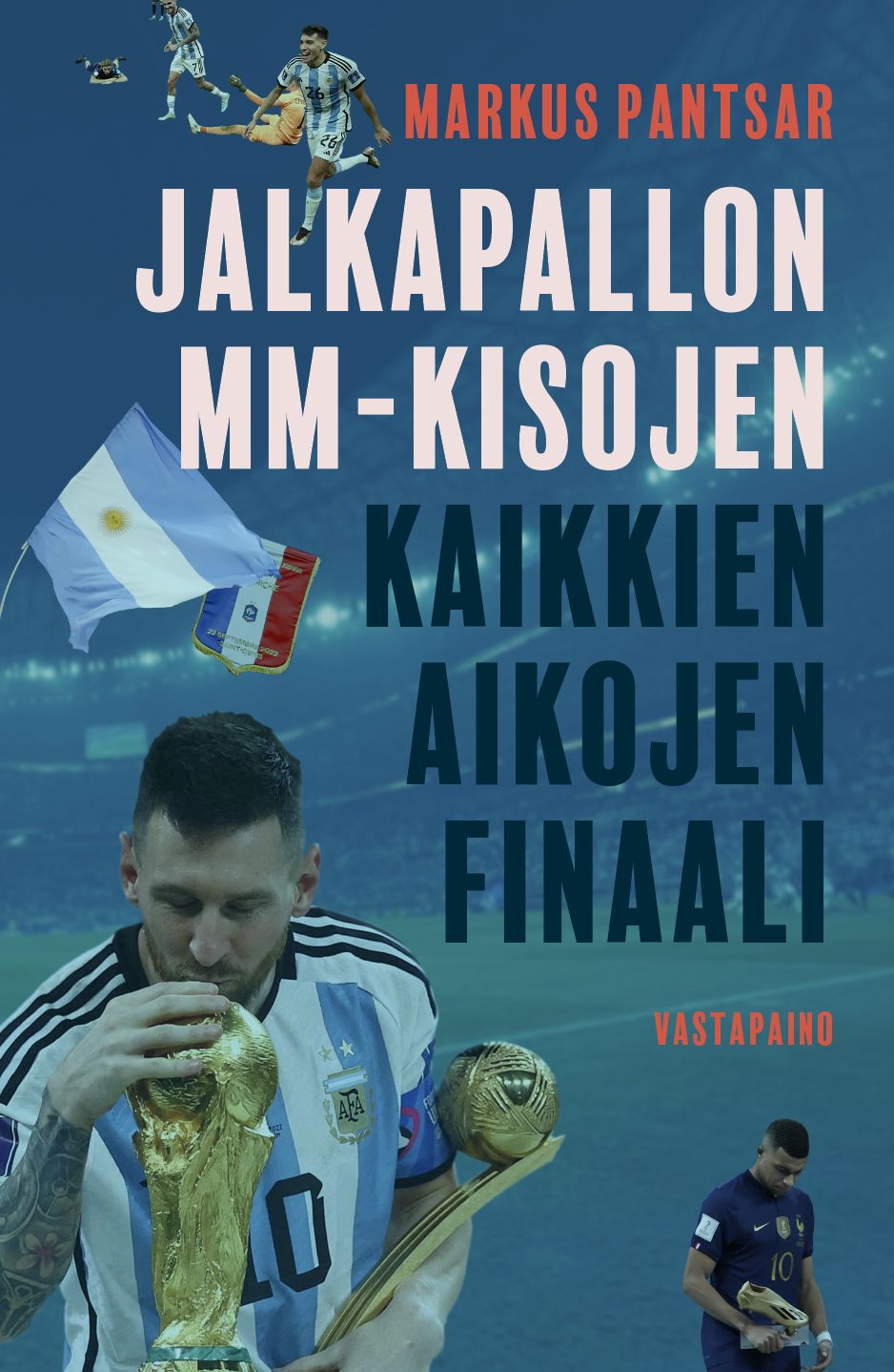 Jalkapallon MM-kisojen kaikkien aikojen finaali kirja