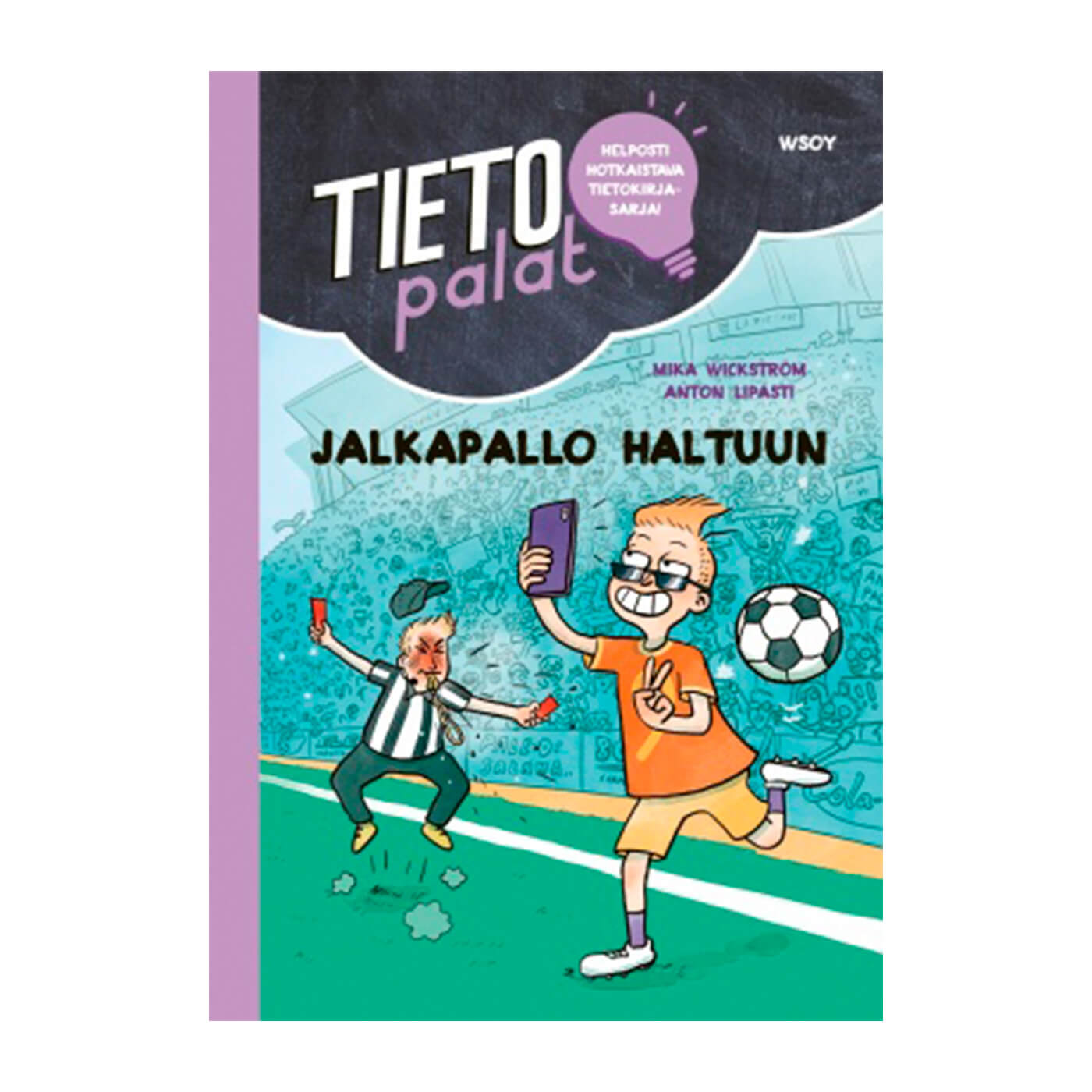 Tietopalat: Football take control book
